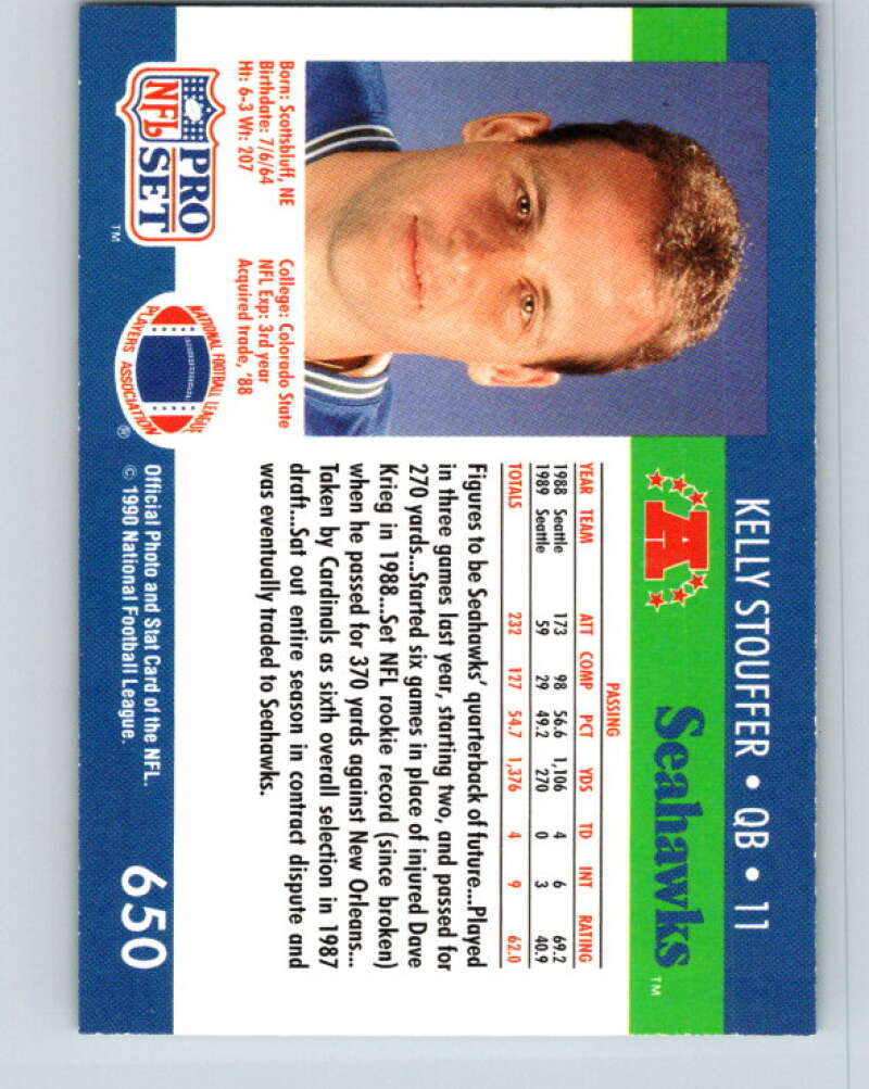 1990 Pro Set #650 Kelly Stouffer Mint Seattle Seahawks  Image 2
