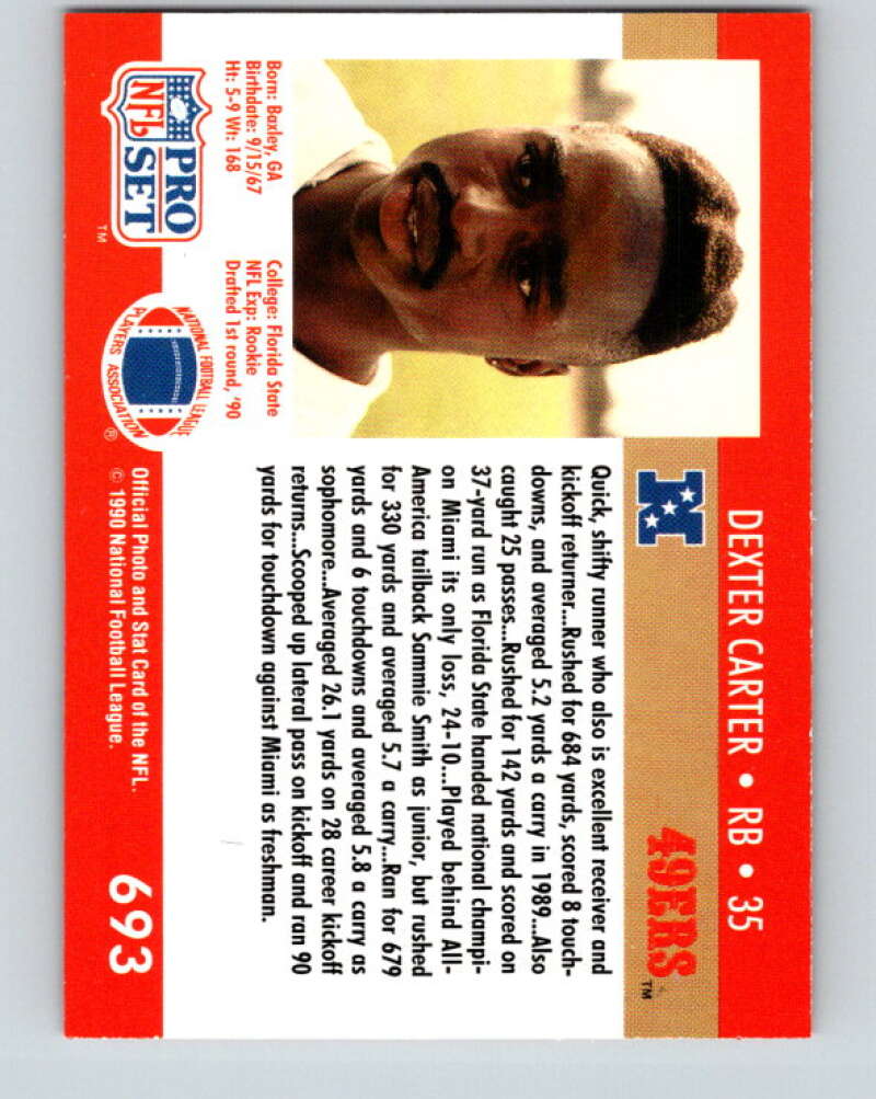 1990 Pro Set #693 Dexter Carter Mint RC Rookie San Francisco 49ers