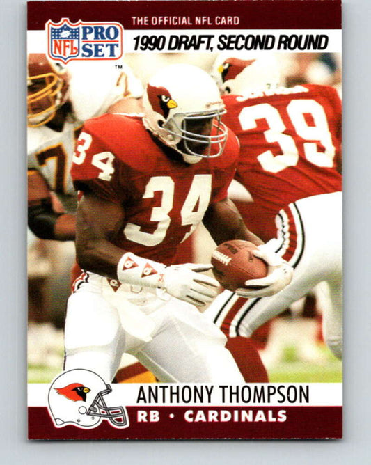 1990 Pro Set #700 Anthony Thompson Mint Phoenix Cardinals