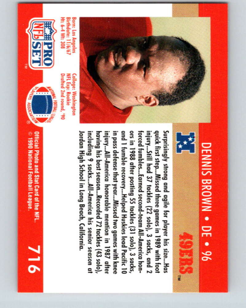 1990 Pro Set #716 Dennis Brown Mint RC Rookie San Francisco 49ers  Image 2