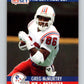 1990 Pro Set #740 Greg McMurtry Mint RC Rookie New England Patriots  Image 1