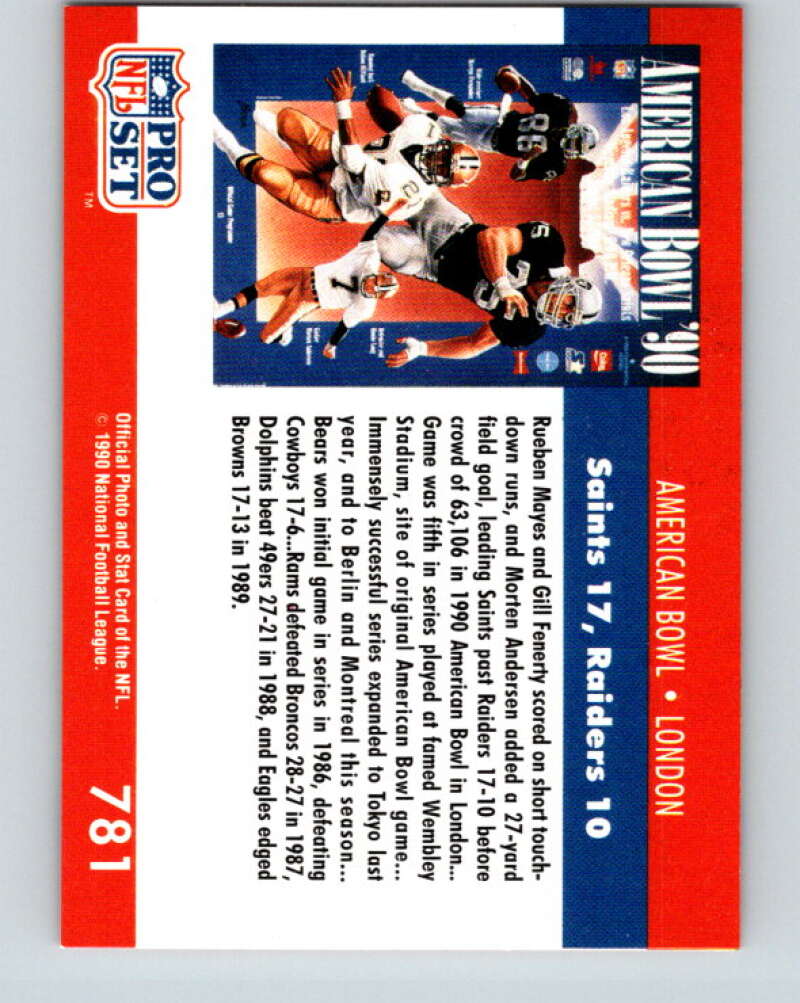 1990 Pro Set #781 American Bowl: London Mint Los Angeles Raiders/New Orleans Saints