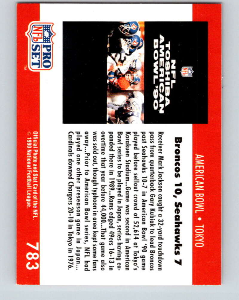1990 Pro Set #783 American Bowl: Tokyo Mint Denver Broncos/Seattle Seahawks  Image 2