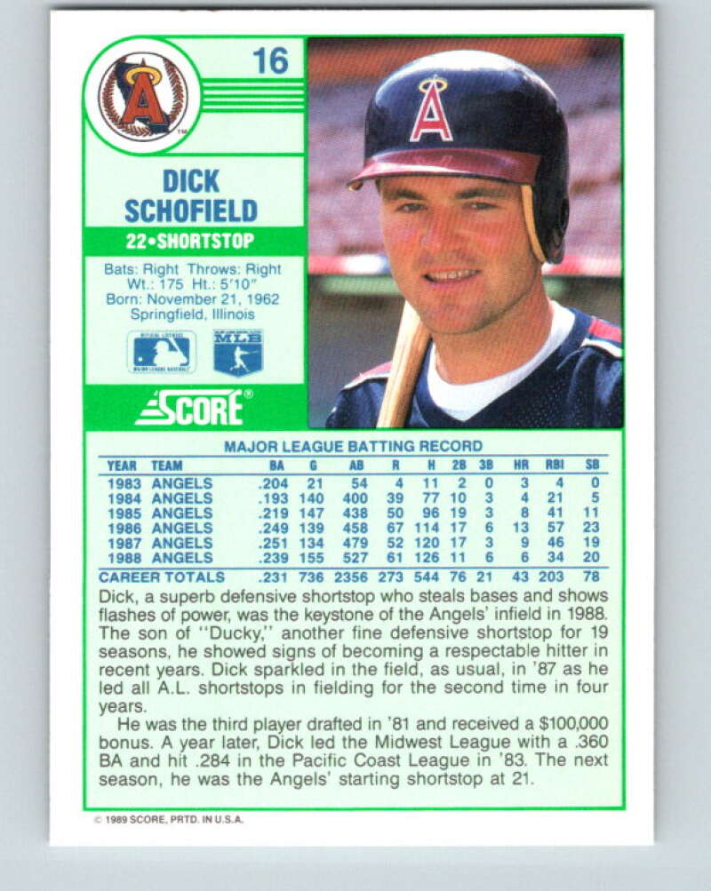 1989 Score #16 Dick Schofield Mint California Angels