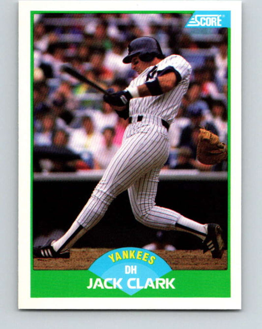 1989 Score #25 Jack Clark Mint New York Yankees