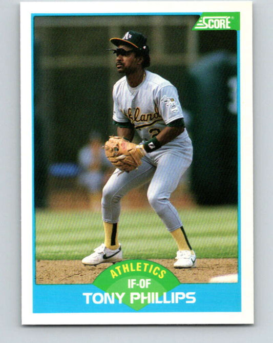 1989 Score #156 Tony Phillips Mint Oakland Athletics