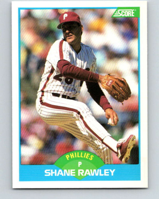 1989 Score #170 Shane Rawley Mint Philadelphia Phillies