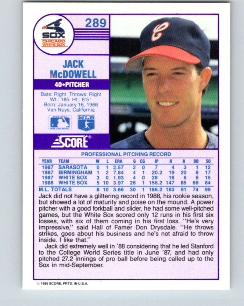 1989 Score #289 Jack McDowell Mint Chicago White Sox