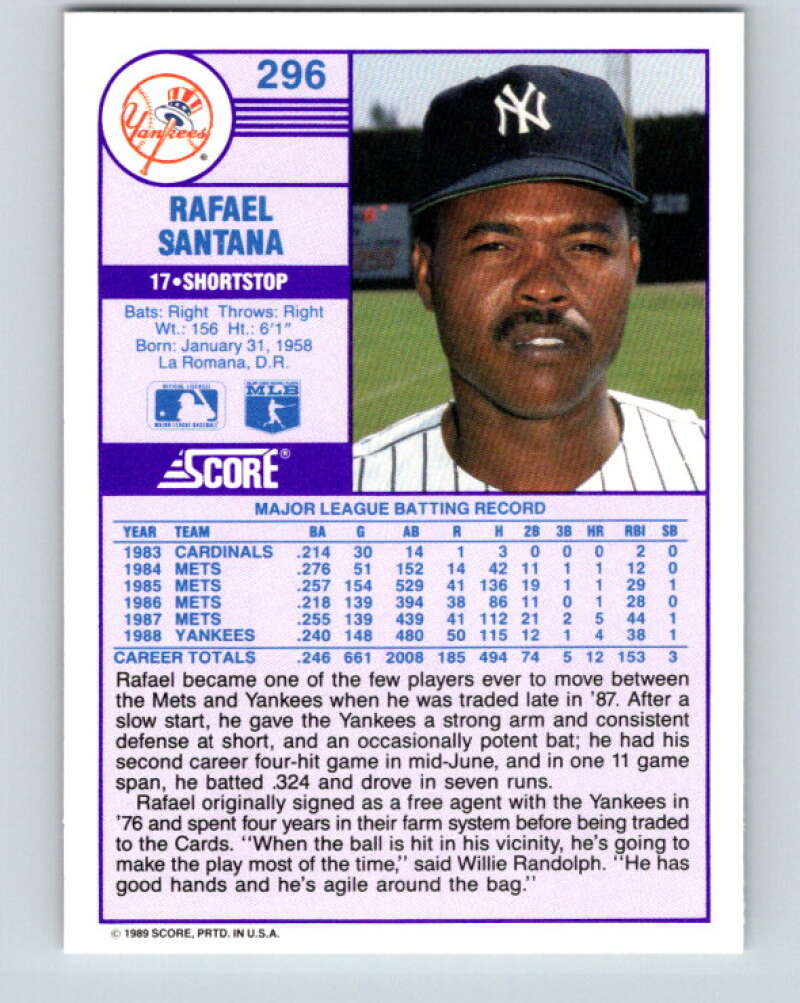 1989 Score #296 Rafael Santana Mint New York Yankees