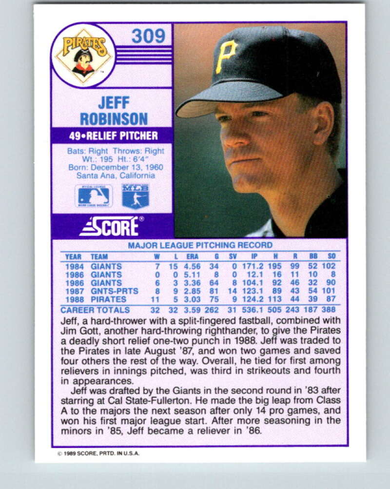 1989 Score #309 Jeff Robinson Mint Pittsburgh Pirates