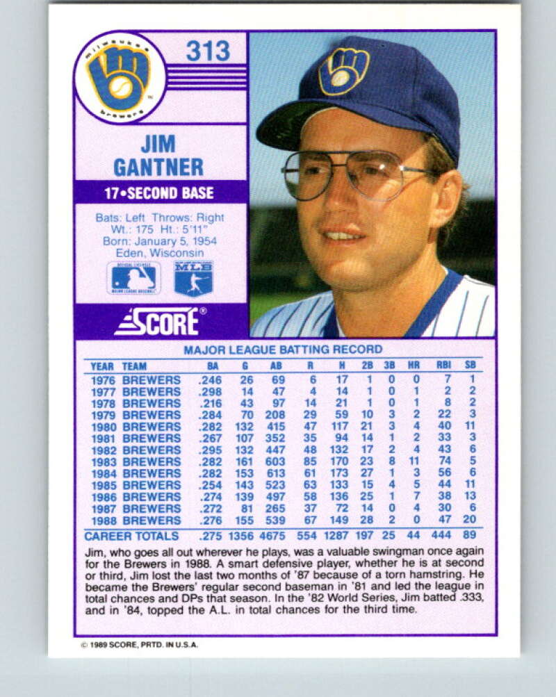 1989 Score #313 Jim Gantner Mint Milwaukee Brewers
