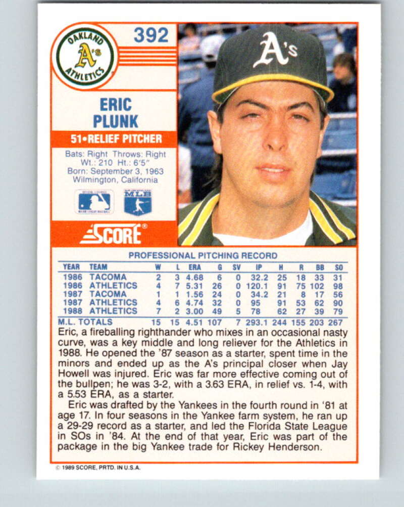 1989 Score #392 Eric Plunk Mint Oakland Athletics