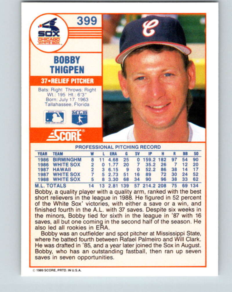 1989 Score #399 Bobby Thigpen Mint Chicago White Sox