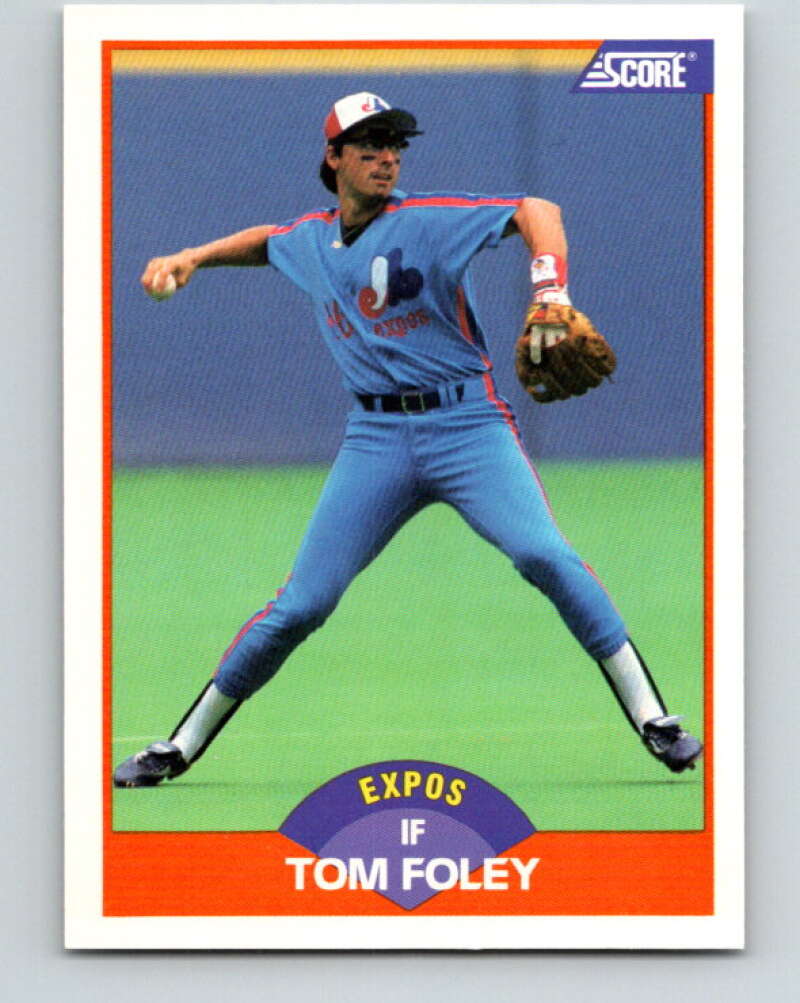 1989 Score #405 Tom Foley Mint Montreal Expos