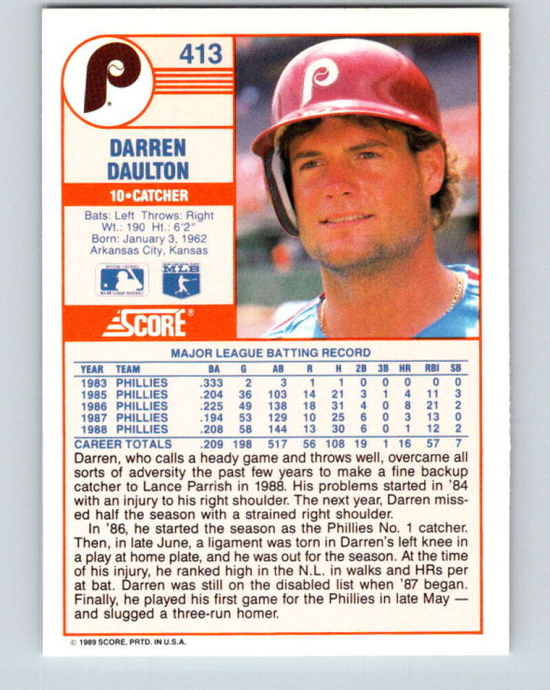 1989 Score #413 Darren Daulton Mint Philadelphia Phillies