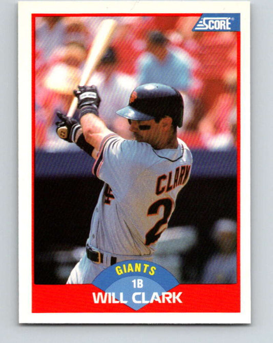 1989 Score #450 Will Clark Mint San Francisco Giants