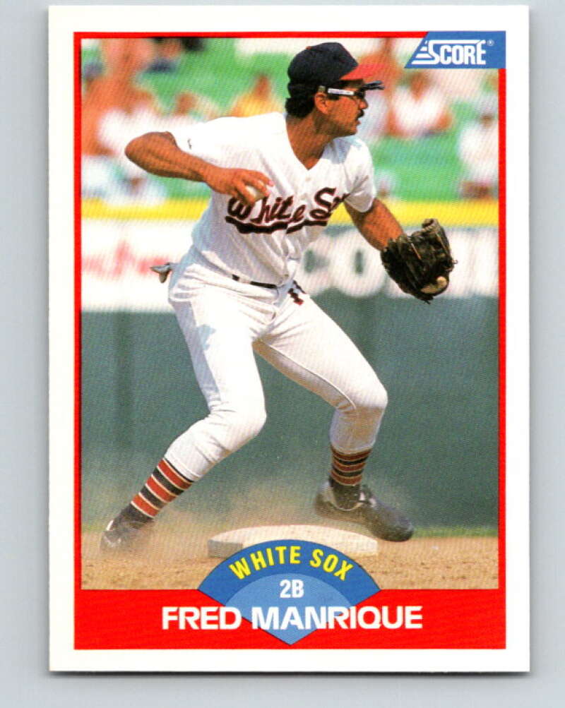 1989 Score #457 Fred Manrique Mint Chicago White Sox