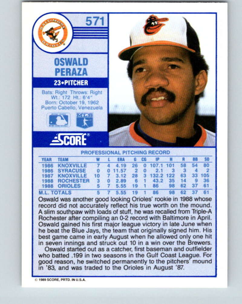 1989 Score #571 Oswald Peraza Mint RC Rookie Baltimore Orioles