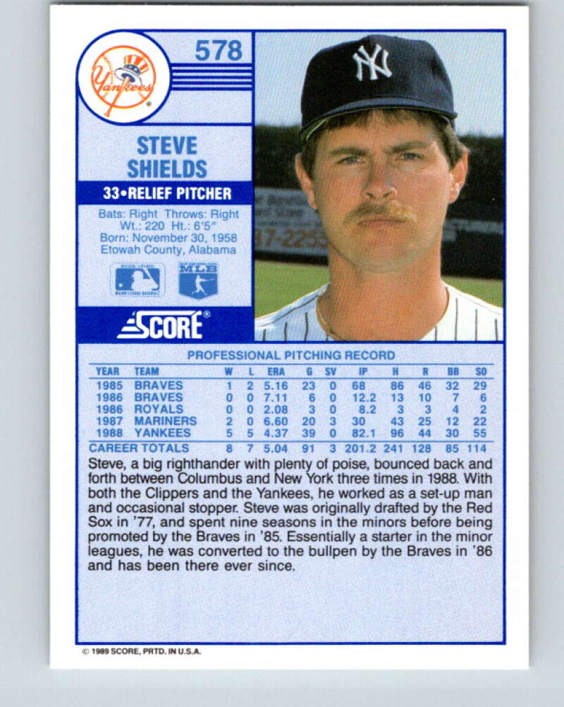 1989 Score #578 Steve Shields Mint New York Yankees