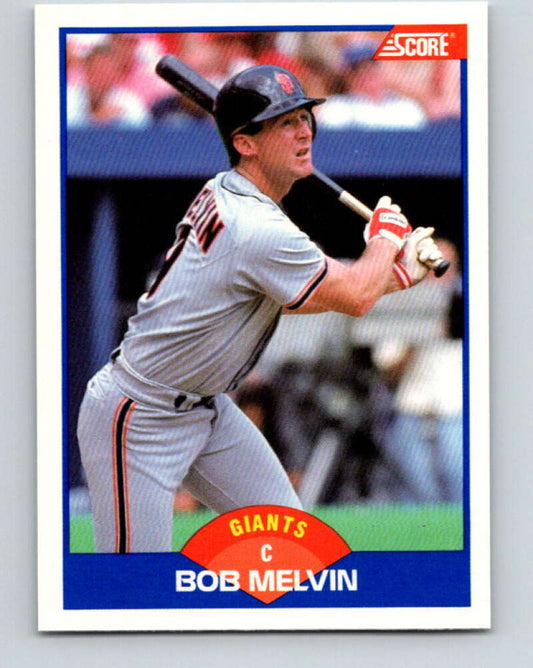 1989 Score #617 Bob Melvin Mint San Francisco Giants