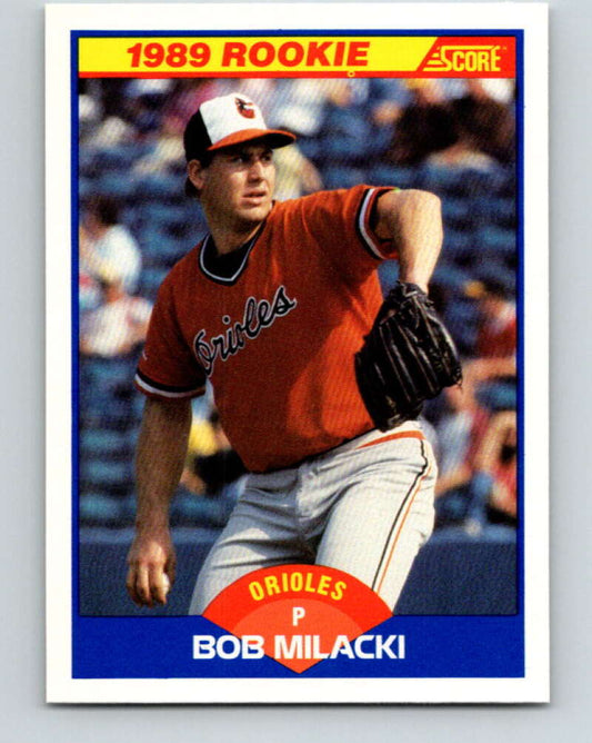 1989 Score #651 Bob Milacki Mint RC Rookie Baltimore Orioles