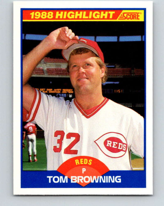 1989 Score #658 Tom Browning HL Mint Cincinnati Reds