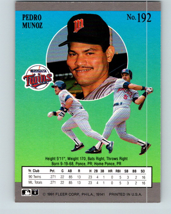 1991 Ultra #192 Pedro Munoz Mint RC Rookie Minnesota Twins