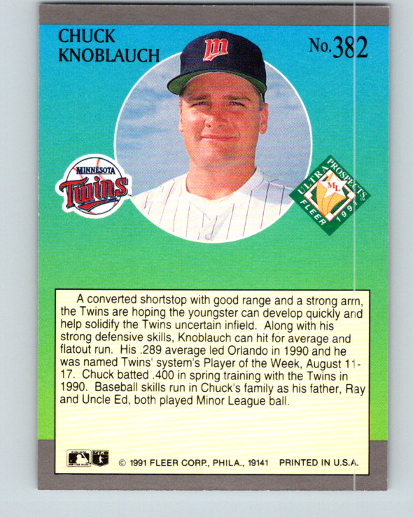 Chuck Knoblauch - Minnesota Twins (MLB Baseball Card) 1991 Fleer Ultra  Update # U-37 Mint