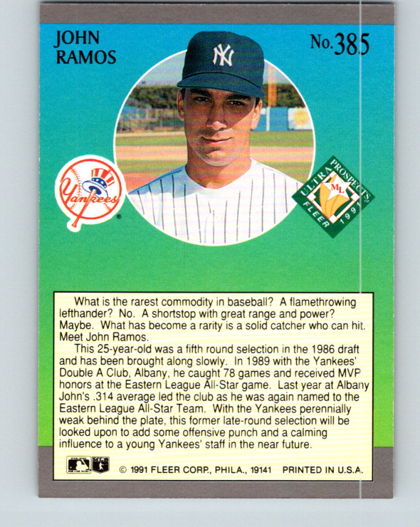 1991 Ultra #385 John Ramos MLP Mint RC Rookie New York Yankees