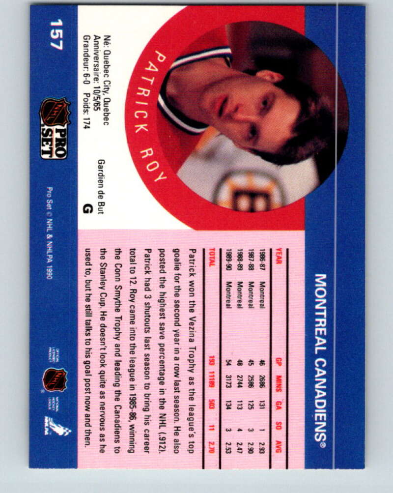 1990-91 Pro Set #157 Patrick Roy Mint Montreal Canadiens