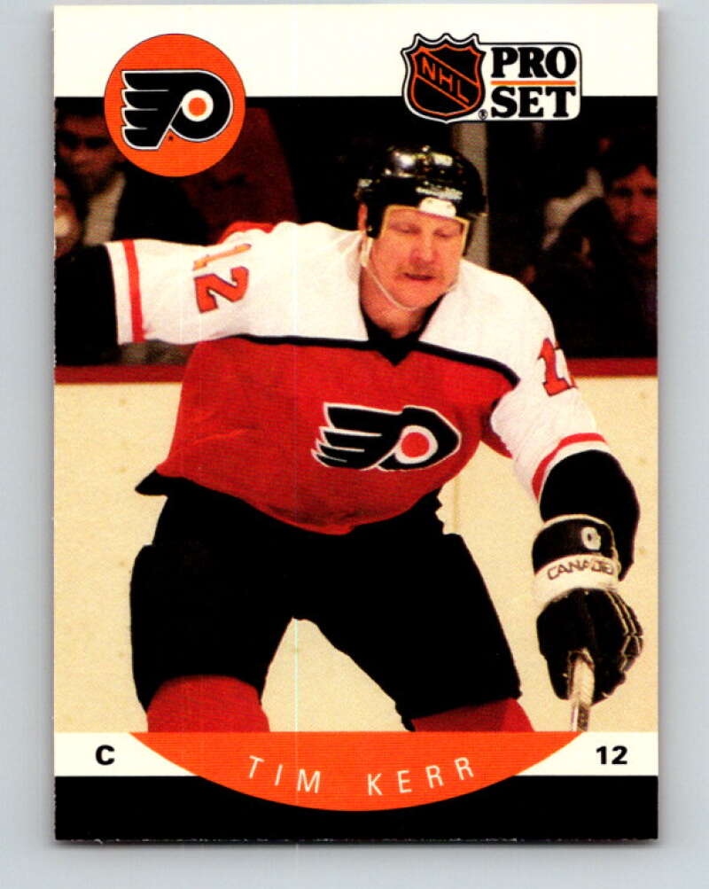 1990-91 Pro Set #218 Tim Kerr Mint Philadelphia Flyers