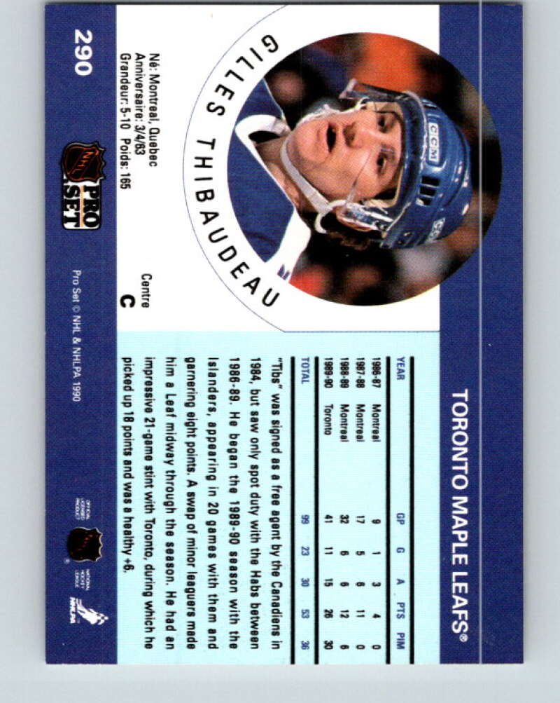 1990-91 Pro Set #290 Gilles Thibaudeau Mint Toronto Maple Leafs