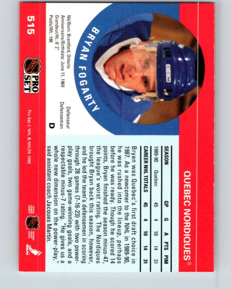 1990-91 Pro Set #515 Bryan Fogarty Mint Quebec Nordiques