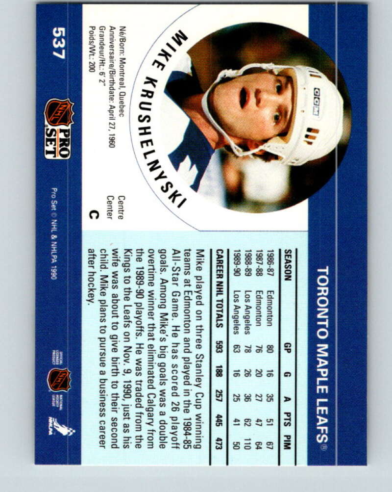 1990-91 Pro Set #537 Mike Krushelnyski Mint Toronto Maple Leafs