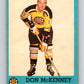 1962-63 Topps #10 Don McKenney  Boston Bruins  V47