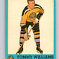 1962-63 Topps #21 Tom Williams  RC Rookie Boston Bruins  V58