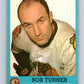 1962-63 Topps #29 Bob Turner  Chicago Blackhawks  V67