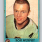 1962-63 Topps #40 Ron Murphy  Chicago Blackhawks  V77