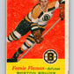 1957-58 Topps #4 Fern Flaman See Scan Boston Bruins  V200