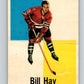 1960-61 Topps #6 Bill Hay  RC Rookie Chicago Blackhawks  V202