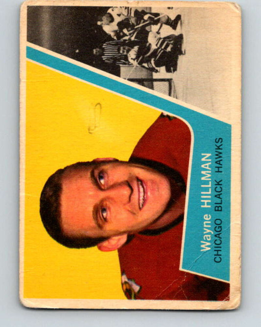 1963-64 Topps #27 Wayne Hillman  Chicago Blackhawks  V407