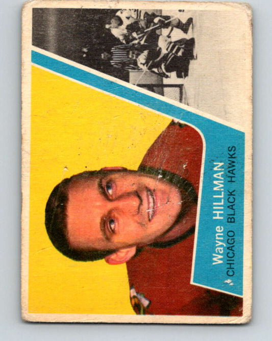 1963-64 Topps #27 Wayne Hillman  Chicago Blackhawks  V408