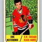 1967-68 Topps #60 Eric Nesterenko  Chicago Blackhawks  V819