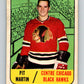 1967-68 Topps #116 Pit Martin  Chicago Blackhawks  V888