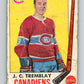 1969-70 O-Pee-Chee #5 J.C. Tremblay  Montreal Canadiens  V1193