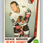 1969-70 O-Pee-Chee #73 Howie Menard  RC Rookie Chicago Blackhawks  V1353