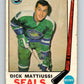 1969-70 O-Pee-Chee #147 Dick Mattiussi  RC Rookie Oakland Seals  V1585