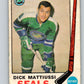 1969-70 O-Pee-Chee #147 Dick Mattiussi  RC Rookie Oakland Seals  V1586