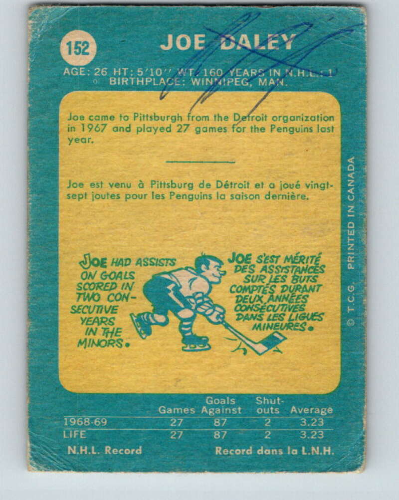 1969-70 O-Pee-Chee #152 Joe Daley  Pittsburgh Penguins  V1609