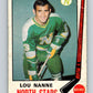 1969-70 O-Pee-Chee #198 Lou Nanne  RC Rookie Minnesota North Stars  V1860